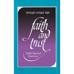 Faith And Trust - Sefer Mitzvath HaBitachon