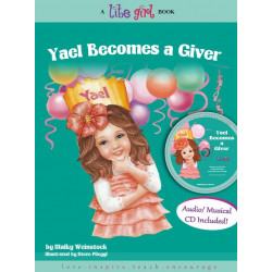 LITE GIRL #3 Yael Becomes a Giver