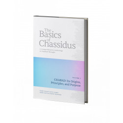 The Basics of Chassidus - Volume 1
