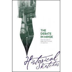 The Debate in Minsk - Historical Sketches