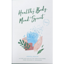 Healthy in Body, Mind & Spirit - Mental Health