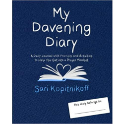 My Davening Diary By Sari Kopitnikoff