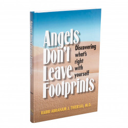 Angels Don't Leave Footprints - Rabbi Abraham J. Twerski
