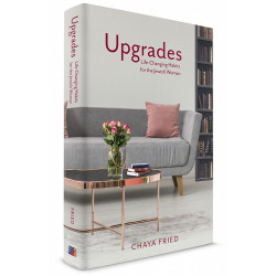 Upgrades - Life-Changing Habits For The Jewish Woman