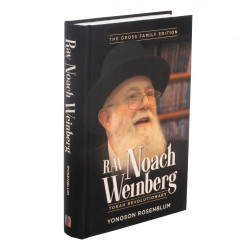 Rav Noach Weinberg: Torah Revolution