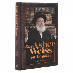Rav Asher Weiss, Moadim. Pesach-Shavios