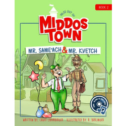 Tales Out of Middos Town: Mr. Same'ach & Mr. Kvetch - Book & CD