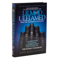 Lilmod Ulelamed: From The Teachings Of Our Sages
