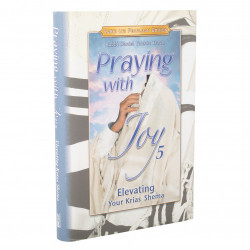 Praying with Joy, #5, Kriyas Shema