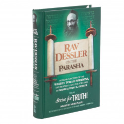 Rav Dessler on the Parsha