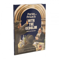 Purim and Pesach With the Gedolim