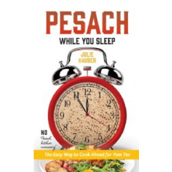 Pesach While You Sleep