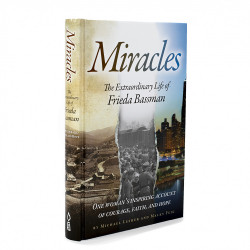 Miracles: The Extraordinary Life of Freida Bassman