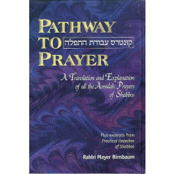 Pathway To Prayer, Ashkenaz, Shabbos