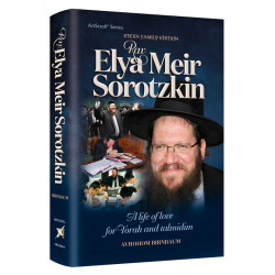 Rav Elya Meir Sorotzkin