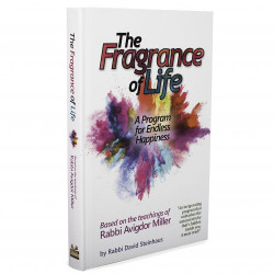 The Fragrance of Life: A Program for Endless Happiness