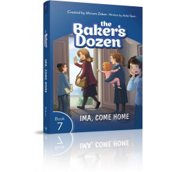 The Baker's Dozen Volume 7: Ima, Come Home