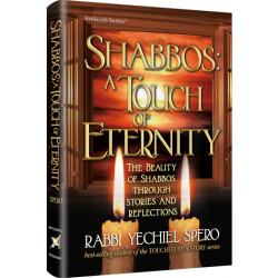 Shabbos: A Touch Of Eternity 