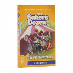 The Baker's Dozen #12: The Baker Family Circus