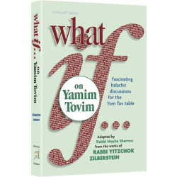 What If - on Yamim Tovim Vol. 1