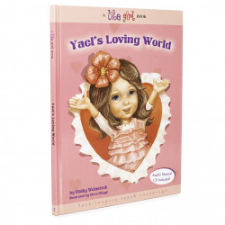 Lite Girl #1: Yael's Loving World