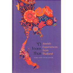 Chai from Thai - Jewish Experiences from Thailand