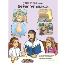 Tales of the Navi – Sefer Yehoshua